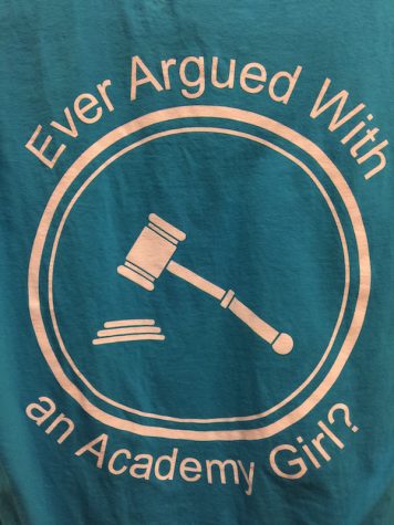 Then freshman Juliana Ferrie designed the Speech and Debate t-shirt. The saying is inspired by her mother's slogan, which she uses for her law firm.
